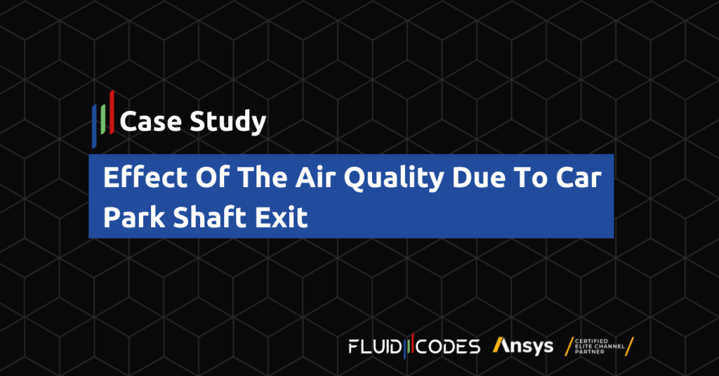 Effect Of The Air Quality Due To Car Park Shaft Exit – Case Study
