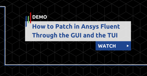 How to Patch in Ansys Fluent Through the GUI and the TUI