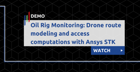 Oil Rig Monitoring Drone route modeling and access computations with Ansys STK