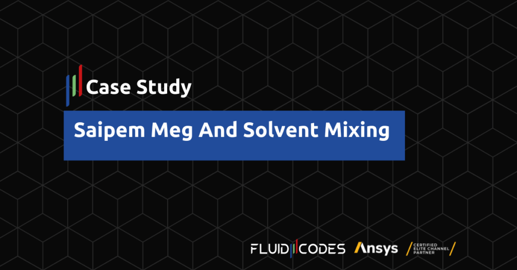 Saipem Meg And Solvent Mixing – Case Study