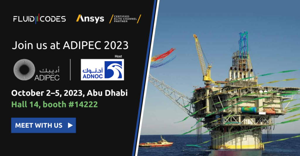 Join Fluid Codes at Join us at ADIPEC 2023, Hall 14, booth #14222